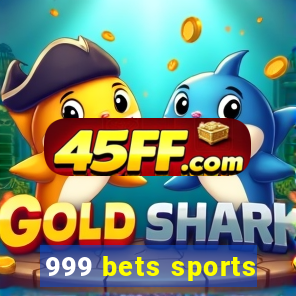 999 bets sports